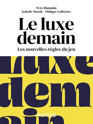 cover image of Le luxe demain